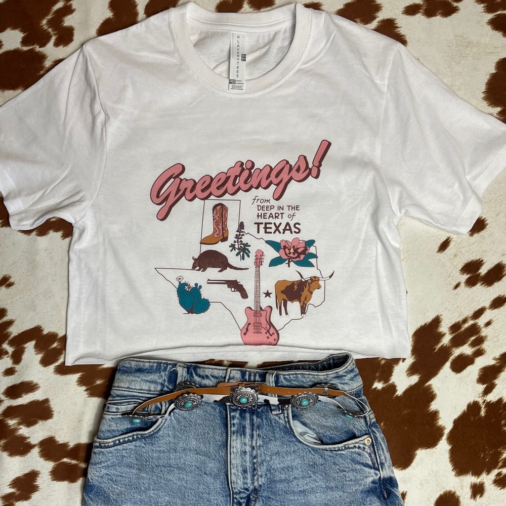 Greetings from Texas - Crop Top (Dm for regular Fit)